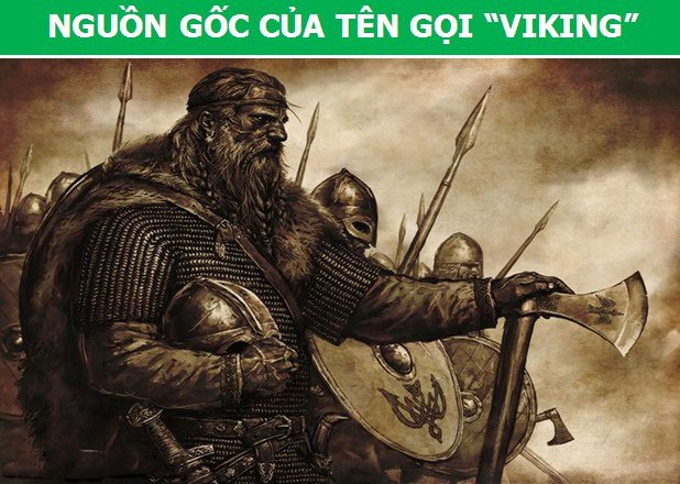 Khám phá những sự thật thú vị về người Viking